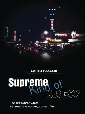 cover image of Supreme Kind of Brew. Tre capolavori Jazz